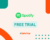 Spotify Free Trial: Get Spotify Premium Trial Account for free