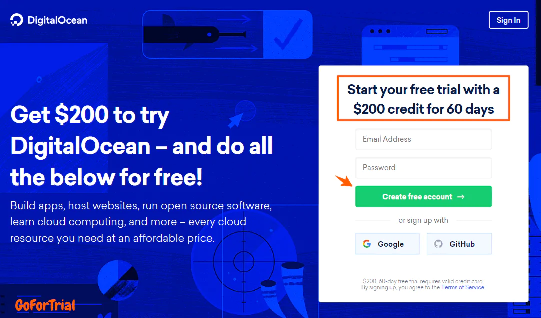 DigitalOcean Free Trial: Avail $200 DigitalOcean Credit for 60 Days 2 DigitalOcean Freev Trial