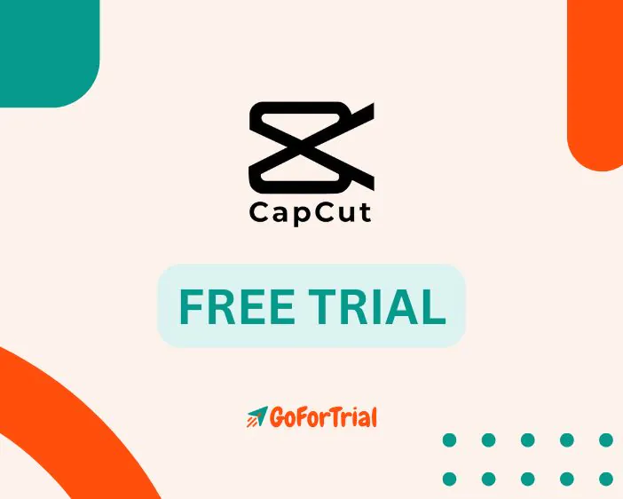 Capcut Free Trial